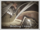 Binding / Inlay